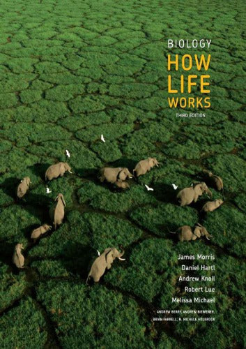 Biology: How Life Works 3rd Edition PDF