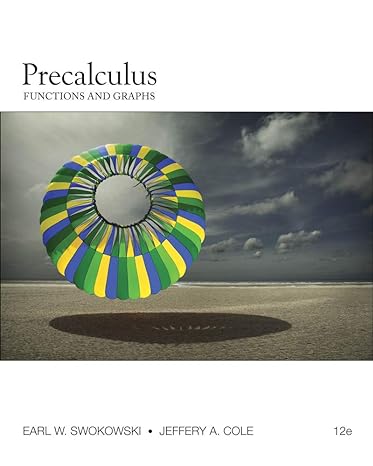 Precalculus: Functions and Graphs 12th Edition PDF