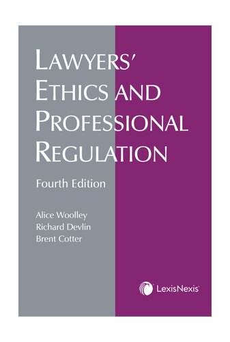 Lawyers' Ethics and Professional Regulation 4th Edition PDF