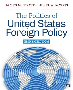 The Politics of United States Foreign Policy 8th Edition PDF
