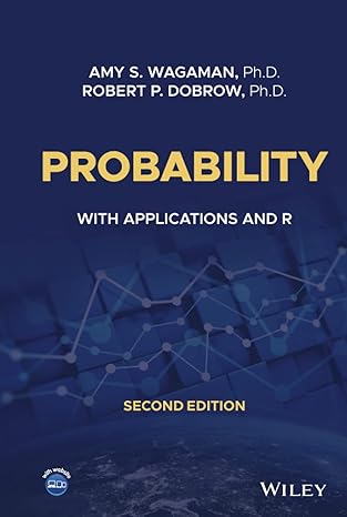 Probability: With Applications and R 2nd Edition PDF