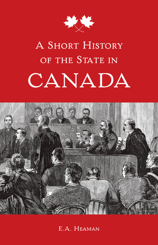 A Short History of the State in Canada PDF