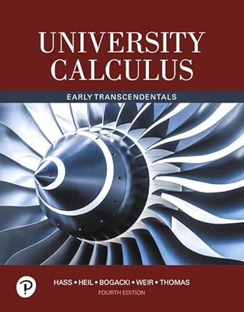 University Calculus: Early Transcendentals 4th Edition PDF